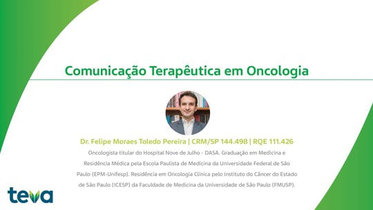 Image for Comunicação Terapêutica em Oncologia - Dr. Felipe Moraes